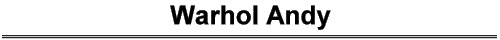 Warhol Andy