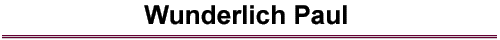 Wunderlich Paul